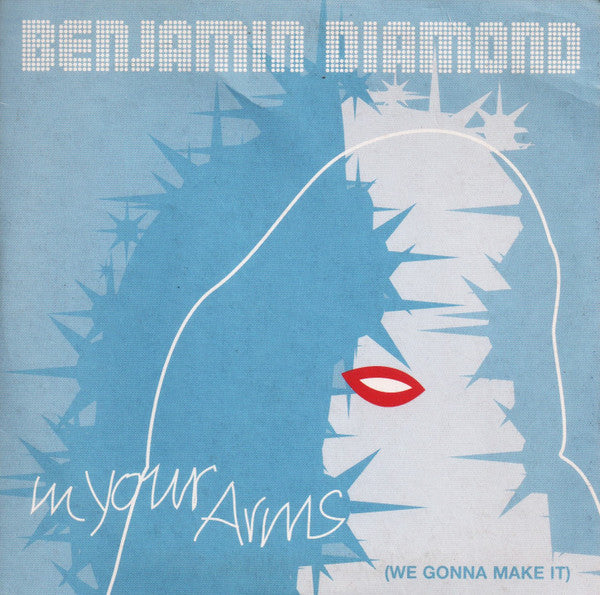 Benjamin Diamond : In Your Arms (We Gonna Make It) (CD, Single)