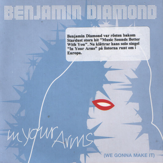 Benjamin Diamond : In Your Arms (We Gonna Make It) (CD, Single)