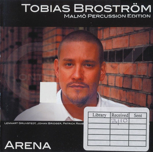 Tobias Broström, Malmö Percussion Edition : Arena (CD, Album)