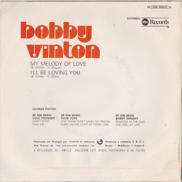 Bobby Vinton : My Melody Of Love / I'll Be Loving You (7", Single)