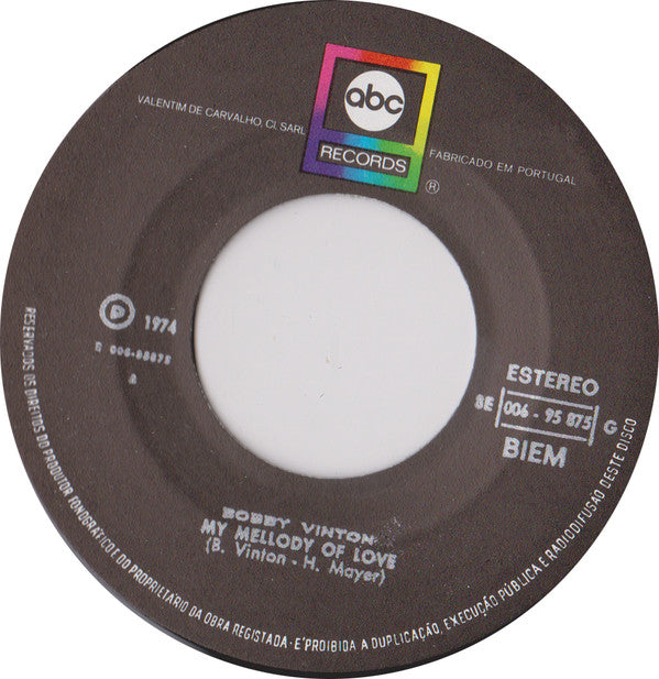 Bobby Vinton : My Melody Of Love / I'll Be Loving You (7", Single)