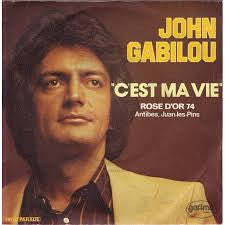 Gabilou : C'est Ma Vie (7", Single)