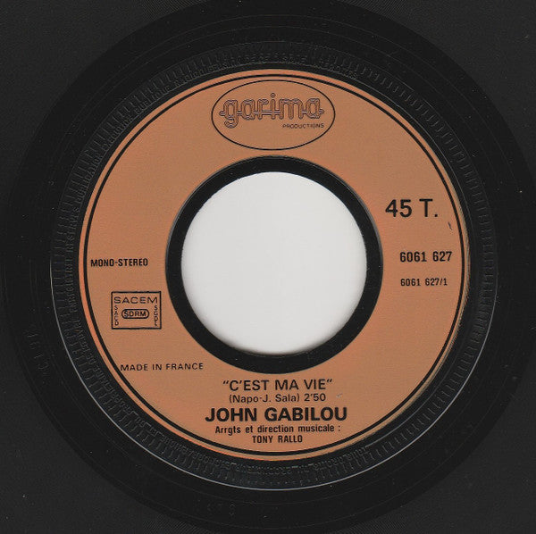 Gabilou : C'est Ma Vie (7", Single)