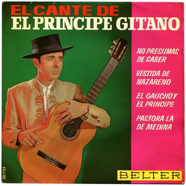 El Príncipe Gitano : El Cante De El Principe Gitano (7", EP)