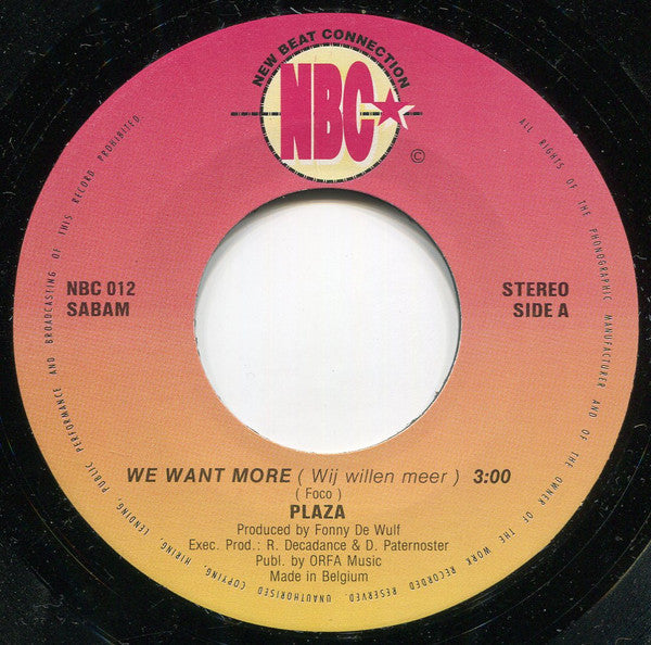 Plaza : We Want More (7")