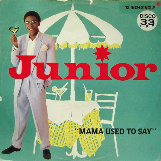 Junior (2) : Mama Used To Say (12", EP, Single)