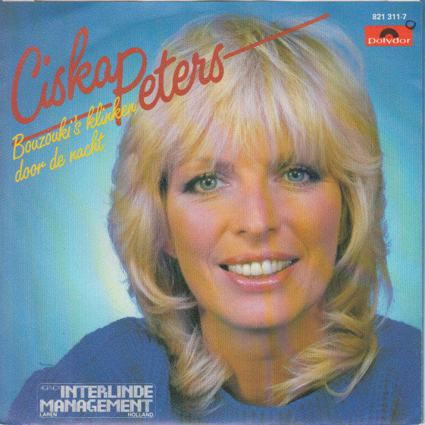 Ciska Peters : Bouzouki's Klinken Door De Nacht (7", Single)