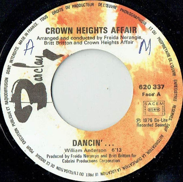 Crown Heights Affair : Dancin' (7", Single)