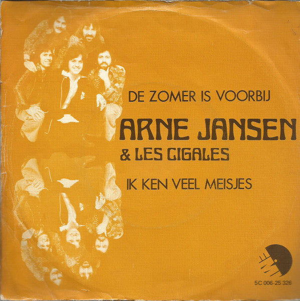 Arne Jansen & Les Cigales : De Zomer Is Voorbij / Ik Ken Veel Meisjes (7", Single)