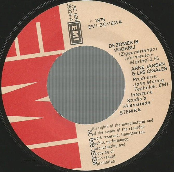 Arne Jansen & Les Cigales : De Zomer Is Voorbij / Ik Ken Veel Meisjes (7", Single)