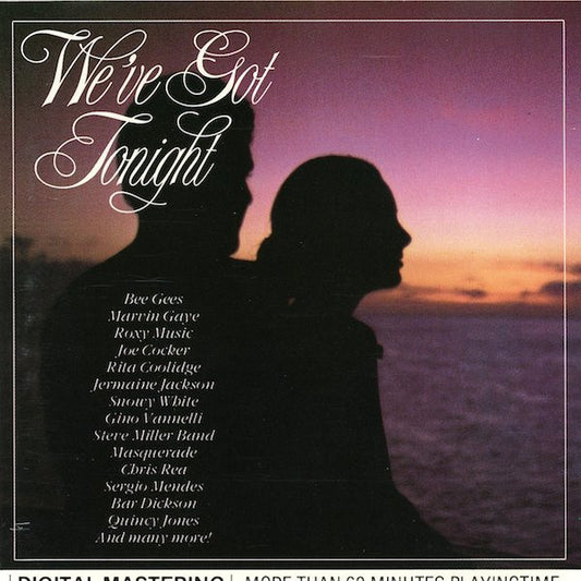 Various : We've Got Tonight (CD, Comp)