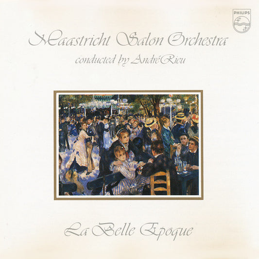 Maastrichts Salon Orkest Conducted By André Rieu : La Belle Epoque (CD, Album, RE)