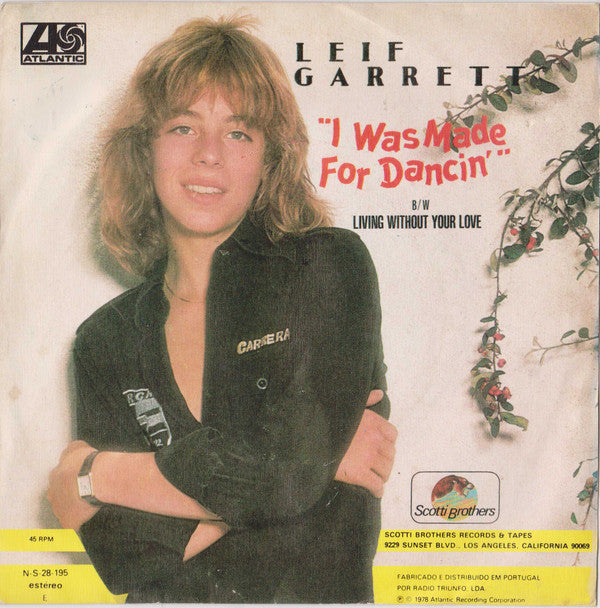 Leif Garrett : I Was Made For Dancin' (7", Single)