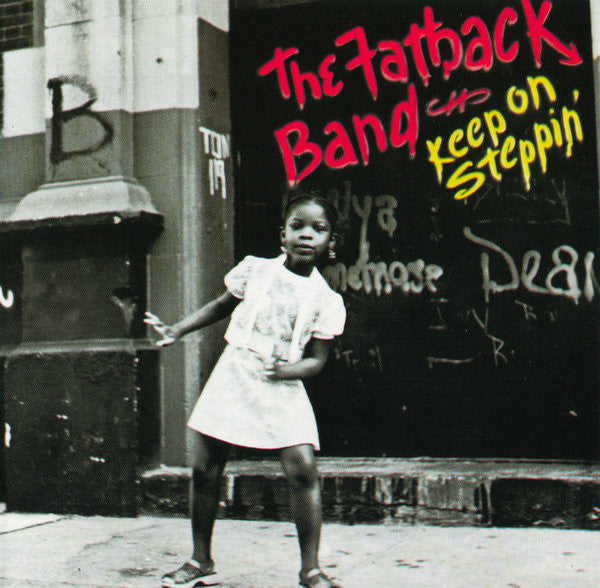 The Fatback Band : Keep On Steppin' (CD, Album, RE, RM)