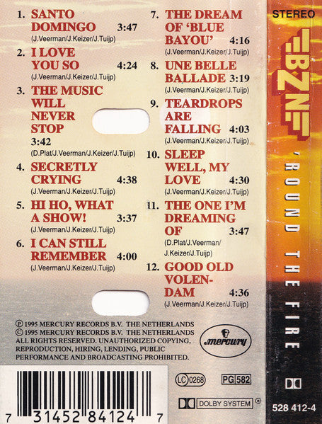 BZN : 'Round The Fire (Cass, Album, Dol)