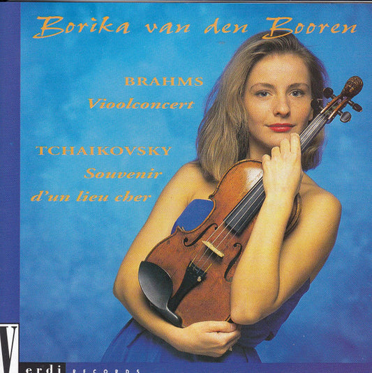 Johannes Brahms, Pyotr Ilyich Tchaikovsky, Borika Van Den Booren : Brahms - Vioolconcert / Tchaikovsky - Souvenir D'un Lieu Cher (CD)