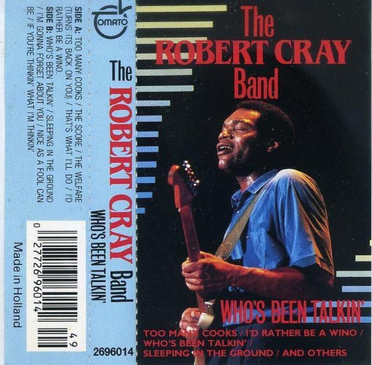 The Robert Cray Band : Who's Been Talkin' (Cass, Album)