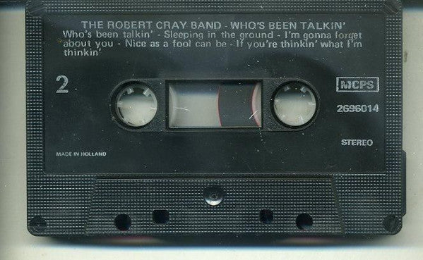 The Robert Cray Band : Who's Been Talkin' (Cass, Album)