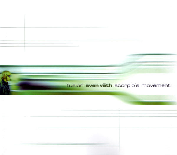 Sven Väth : Fusion / Scorpio's Movement (CD, Single)