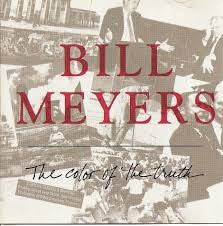 Bill Meyers : The Color Of The Truth (CD, Album)