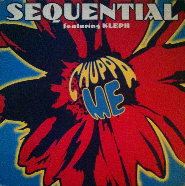 Sequential (2) Featuring Kleph : Chuppa Me (12")