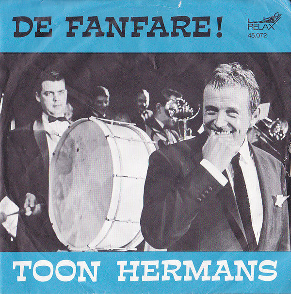 Toon Hermans : De Fanfare (7", Single)