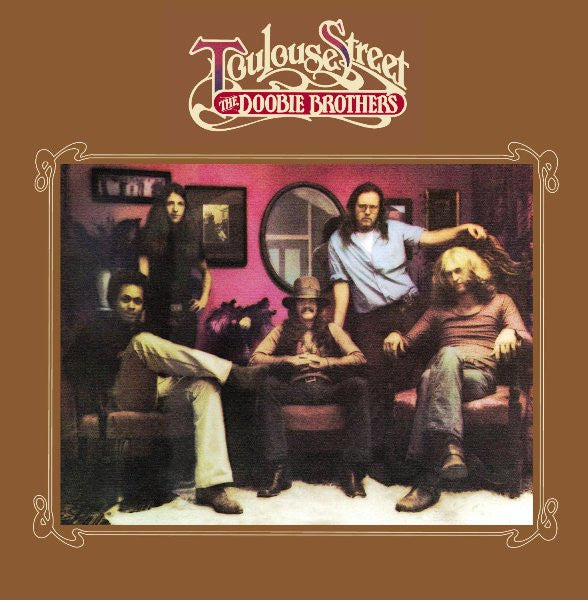 The Doobie Brothers : Toulouse Street (LP, Album, RE, 180)
