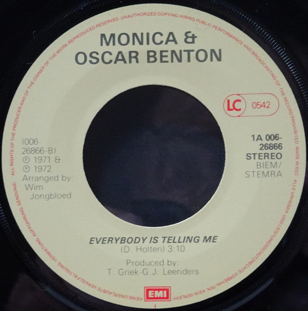 Monica (10) & Oscar Benton : All I Ever Need Is You / Everybody Is Telling Me (7", Single, RE)
