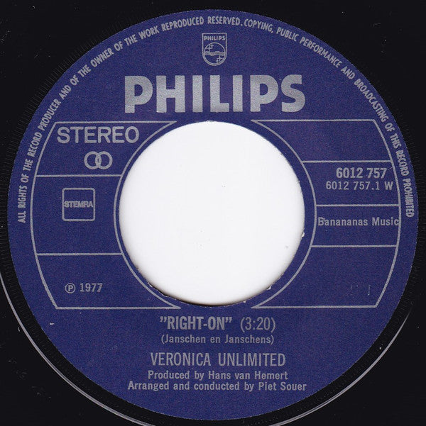 Veronica Unlimited : Right On / Baby, Baby (7", Single)