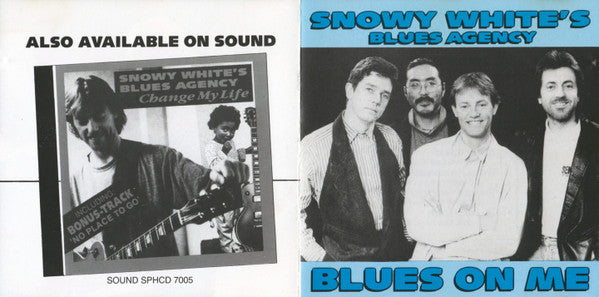 Snowy White's Blues Agency : Blues On Me (CD, Album)