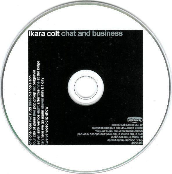 Ikara Colt : Chat And Business (CD, Album)
