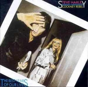 Steve Harley & Cockney Rebel : The Best Years Of Our Lives (LP, Album, RE, 180)