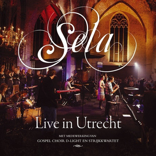 Sela (3) Met Medewerking Van Gospel Choir D-Light : Live In Utrecht (CD, Album + DVD-V)