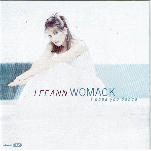 Lee Ann Womack : I Hope You Dance (HDCD, Album, Enh)