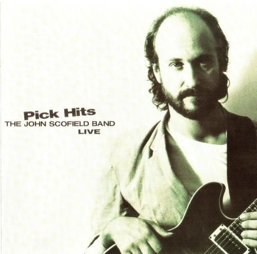 The John Scofield Band : Pick Hits Live (CD, Album, RE)