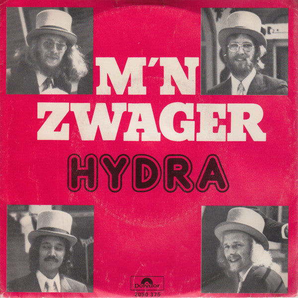Hydra (12) : M'n Zwager (7", Single)