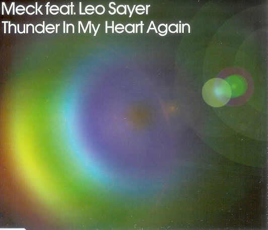 Meck (2) Feat. Leo Sayer : Thunder In My Heart Again (CD, Single)