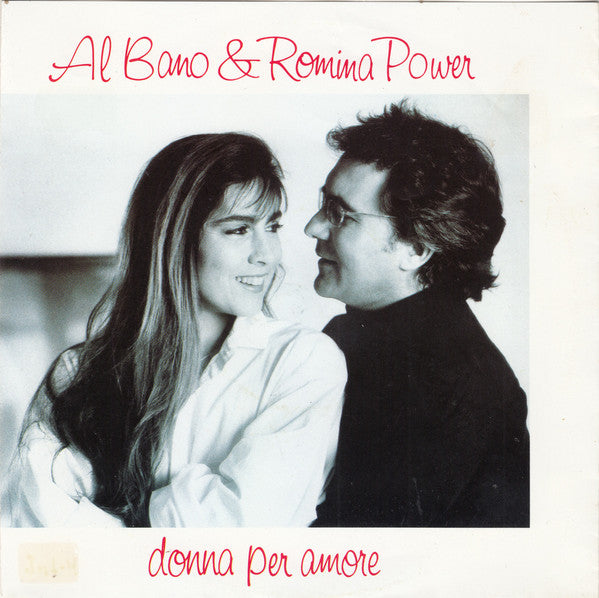 Al Bano & Romina Power : Donna Per Amore (7", Single)