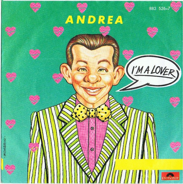 Andrea (4) : I'm A Lover (7", Single)