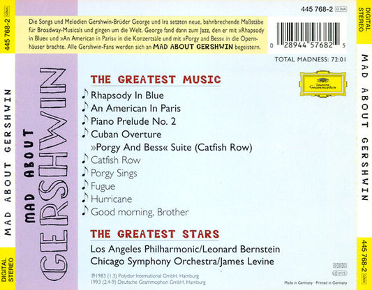 George & Ira Gershwin - Los Angeles Philharmonic Orchestra, Leonard Bernstein, Chicago Symphony Orchestra, James Levine (2) : Mad About Gershwin (CD, Album, Comp)