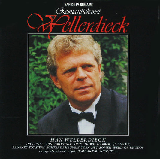 Han Wellerdieck : Romantiek Met Wellerdieck (CD, Album)