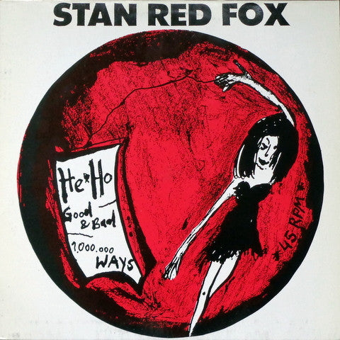 Stan Red Fox : He-Ho (12", EP)