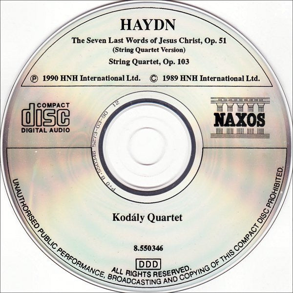 Joseph Haydn - Kodály Quartet : The Seven Last Words Of Jesus Christ, Op. 51 / String Quartet, Op. 103 (CD, Album)
