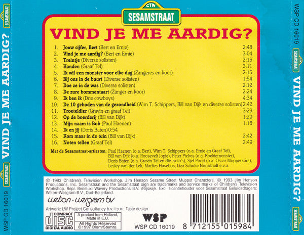 Sesamstraat : Vind Je Me Aardig? En Andere Hits Uit Sesamstraat! (CD, Album, RE)