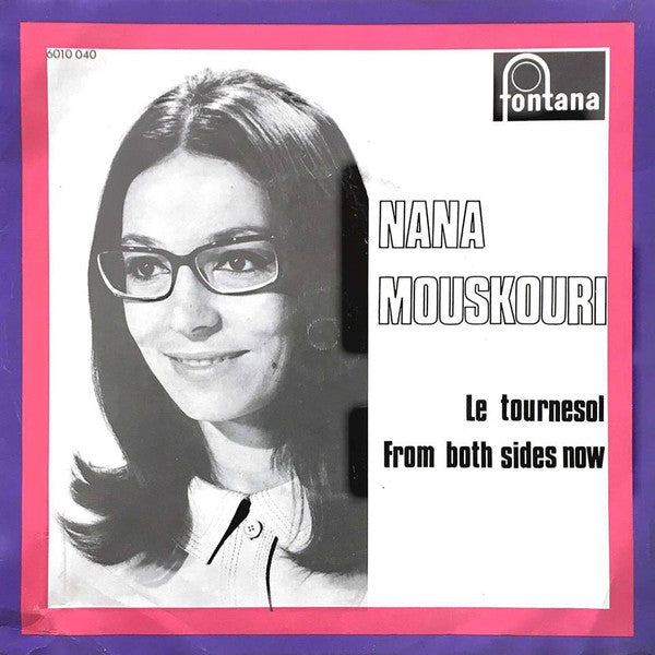 Nana Mouskouri : Le Tournesol / From Both Sides Now (7", Single, Mono)