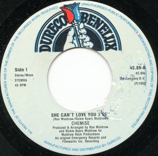 Chemise : She Can't Love You (7")