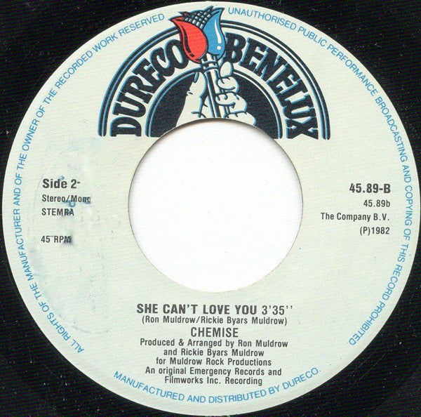 Chemise : She Can't Love You (7")