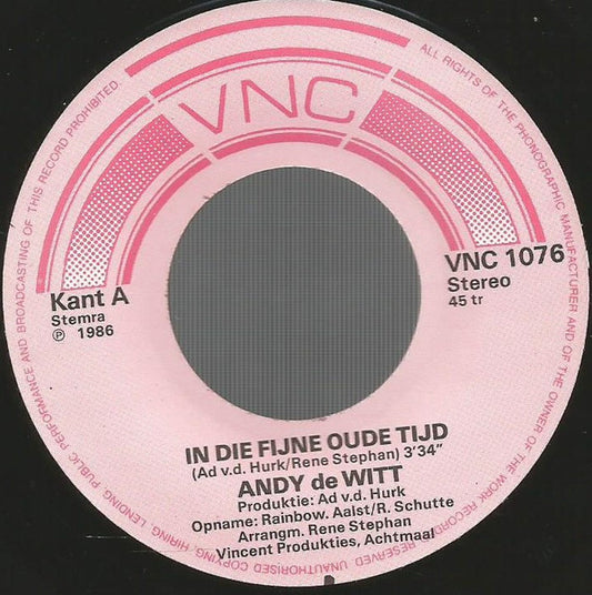 Andy de Witt : In Die Fijne Oude Tijd (7", Single)