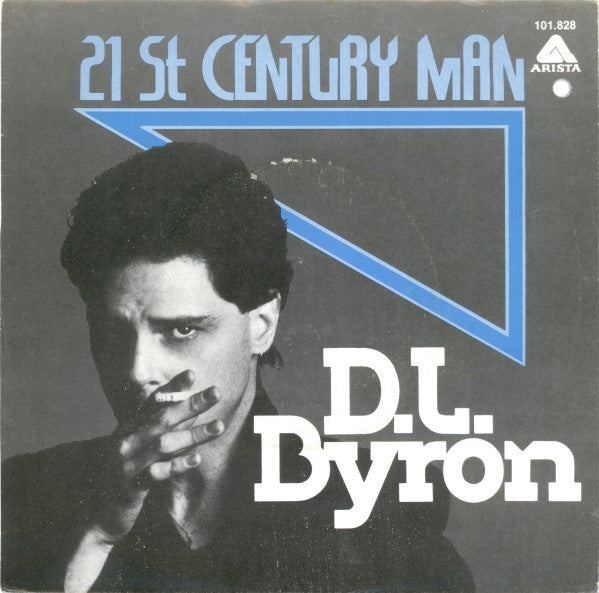 D.L. Byron : 21st Century Man (7", Single)
