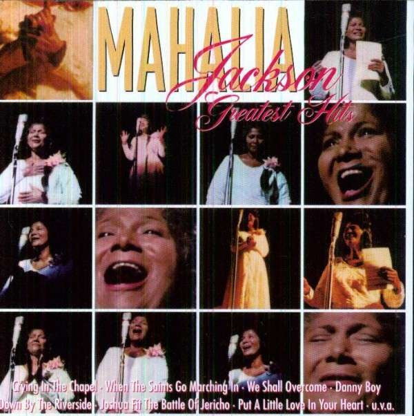 Mahalia Jackson : Greatest Hits (CD, Comp, RE)